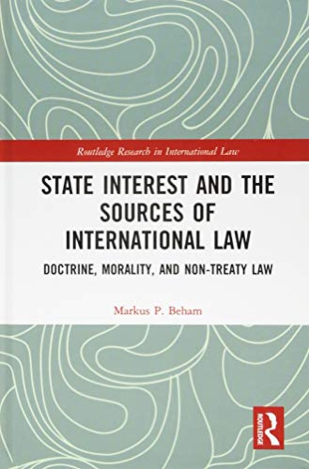 State Interest and the Sources of International Law