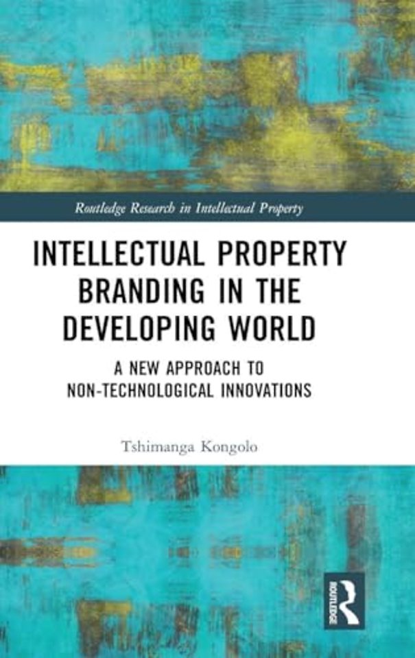 Intellectual Property Branding in the Developing World