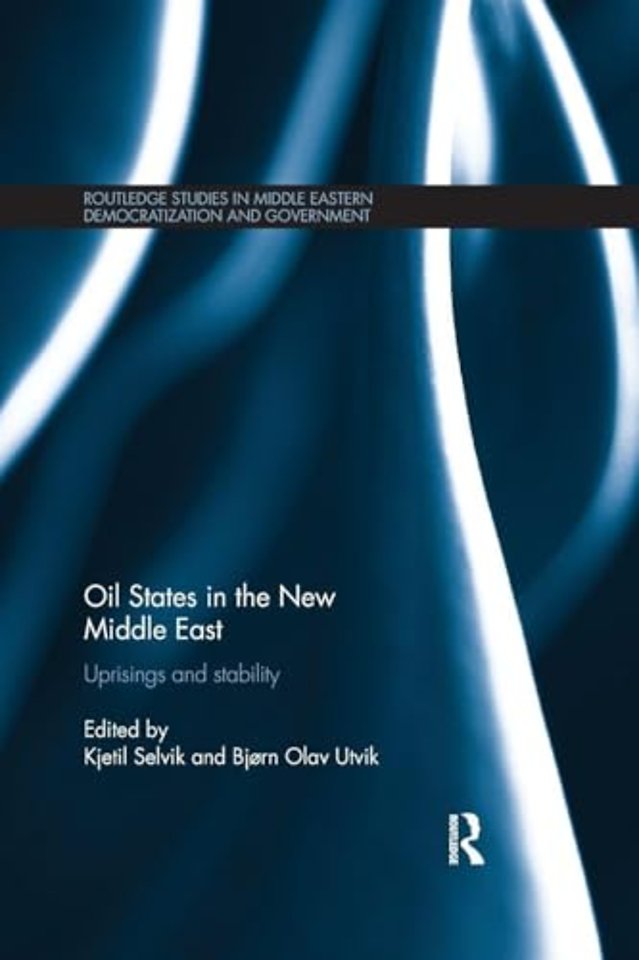 Oil States in the New Middle East