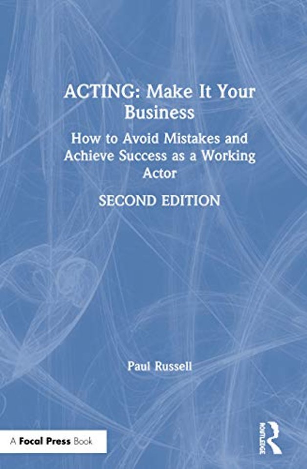 Acting: Make It Your Business
