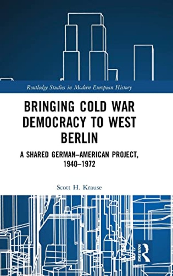 Bringing Cold War Democracy to West Berlin
