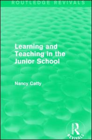 Learning and Teaching in the Junior School (1941)