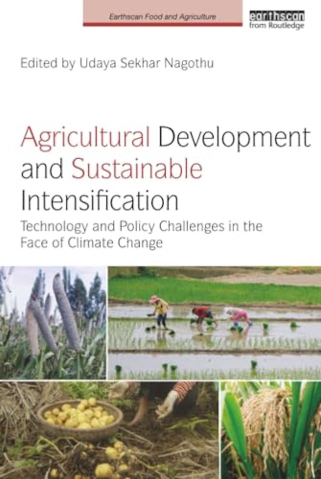 Agricultural Development and Sustainable Intensification