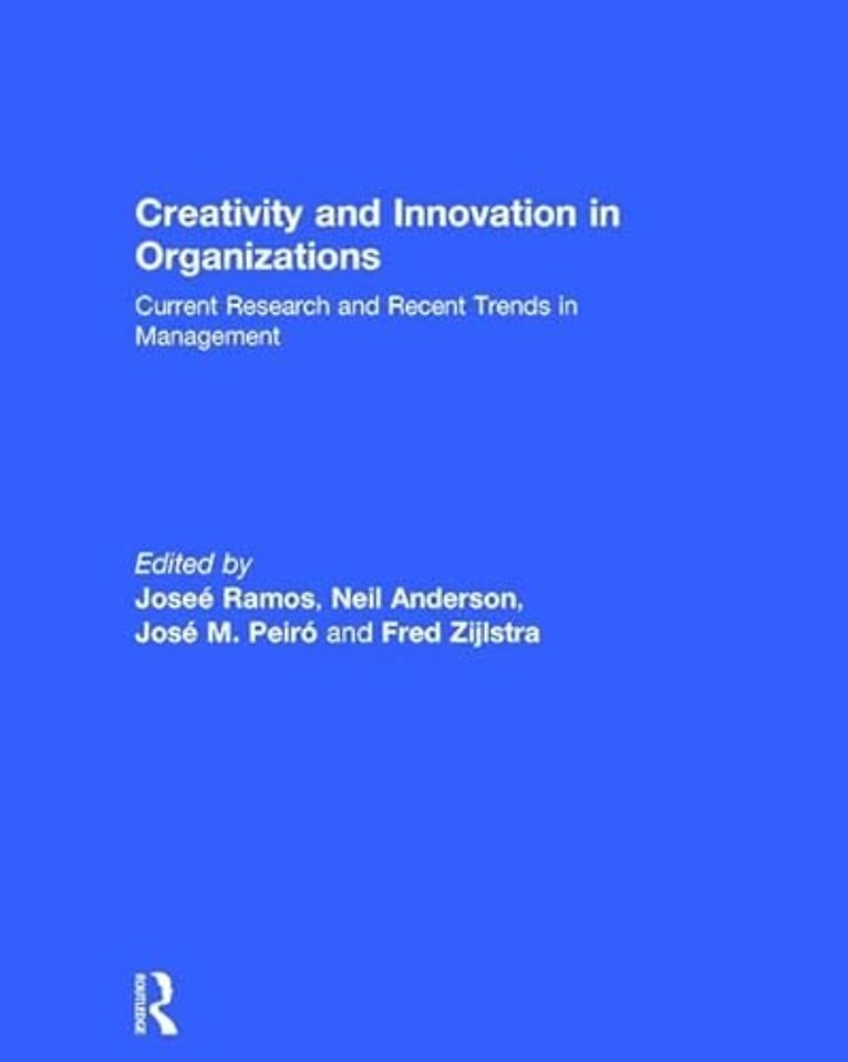 Creativity and Innovation in Organizations