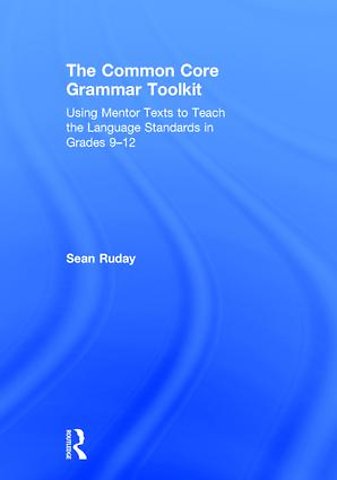 Common Core Grammar Toolkit