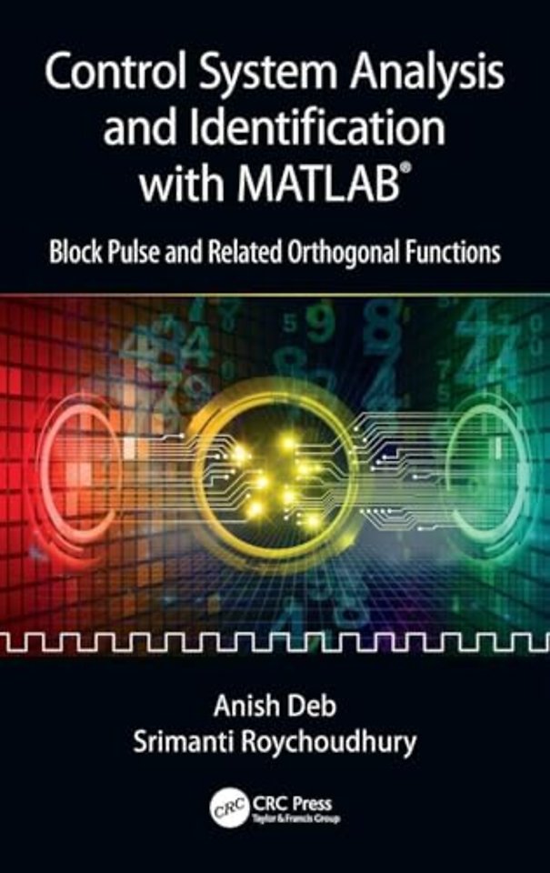 Control System Analysis and Identification with MATLAB®