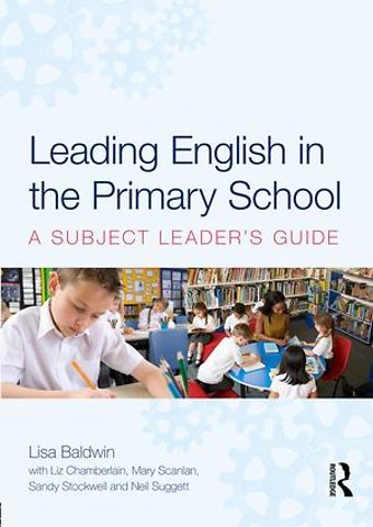 Leading English in the Primary School