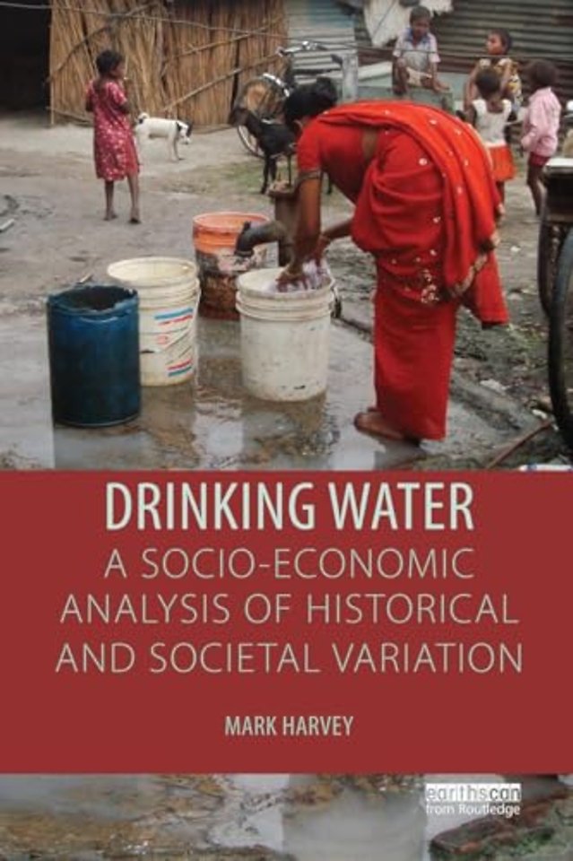 Drinking Water: A Socio-economic Analysis of Historical and Societal Variation