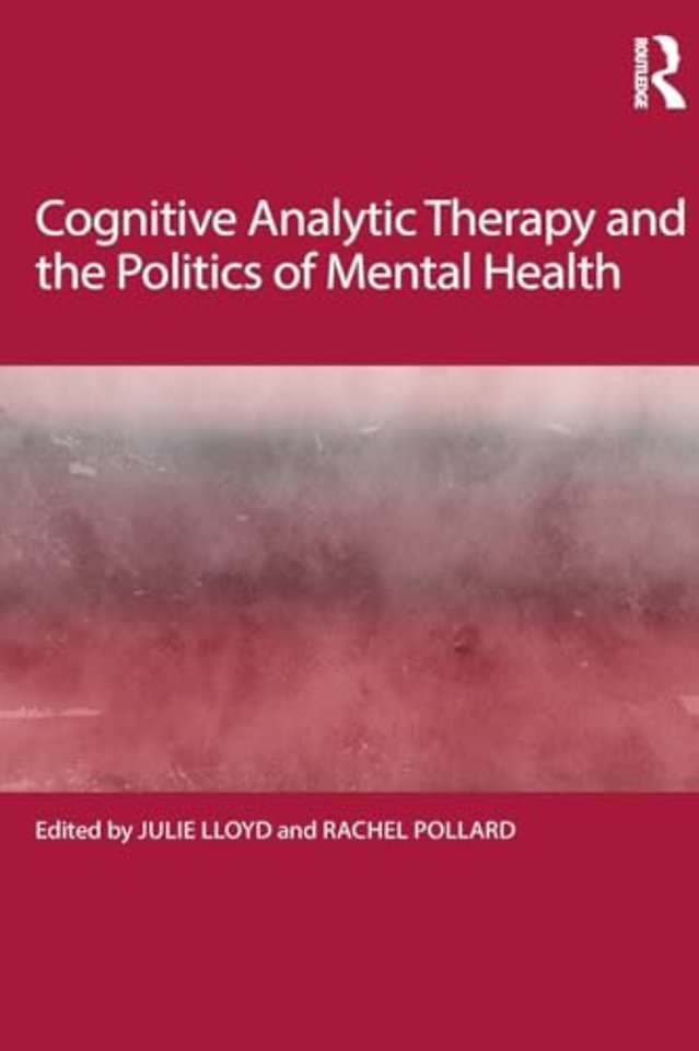 Cognitive Analytic Therapy and the Politics of Mental Health