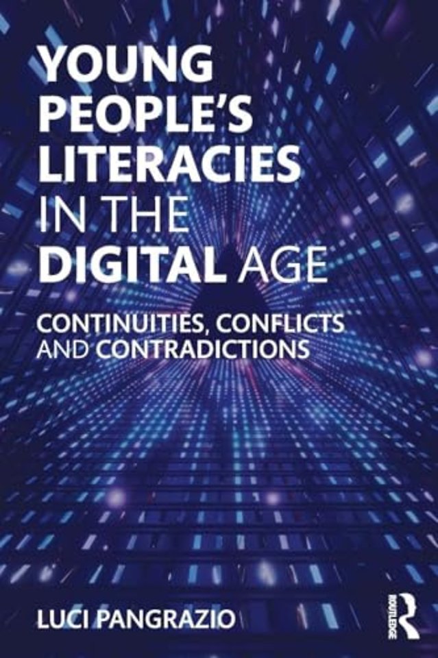 Young People's Literacies in the Digital Age