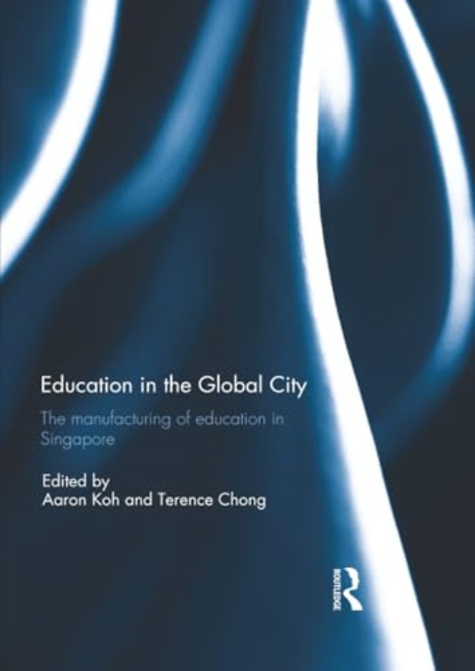 Education in the Global City