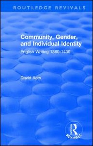 Routledge Revivals: Community, Gender, and Individual Identity (1988)