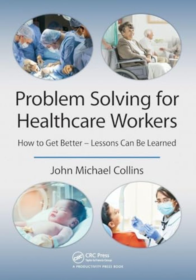 Problem Solving for Healthcare Workers