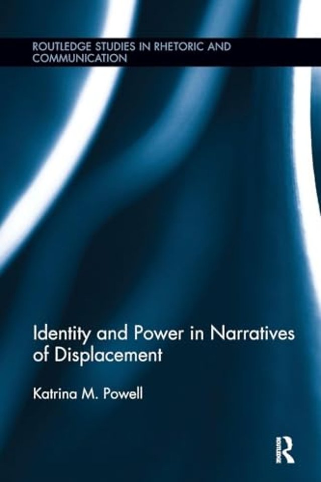 Identity and Power in Narratives of Displacement