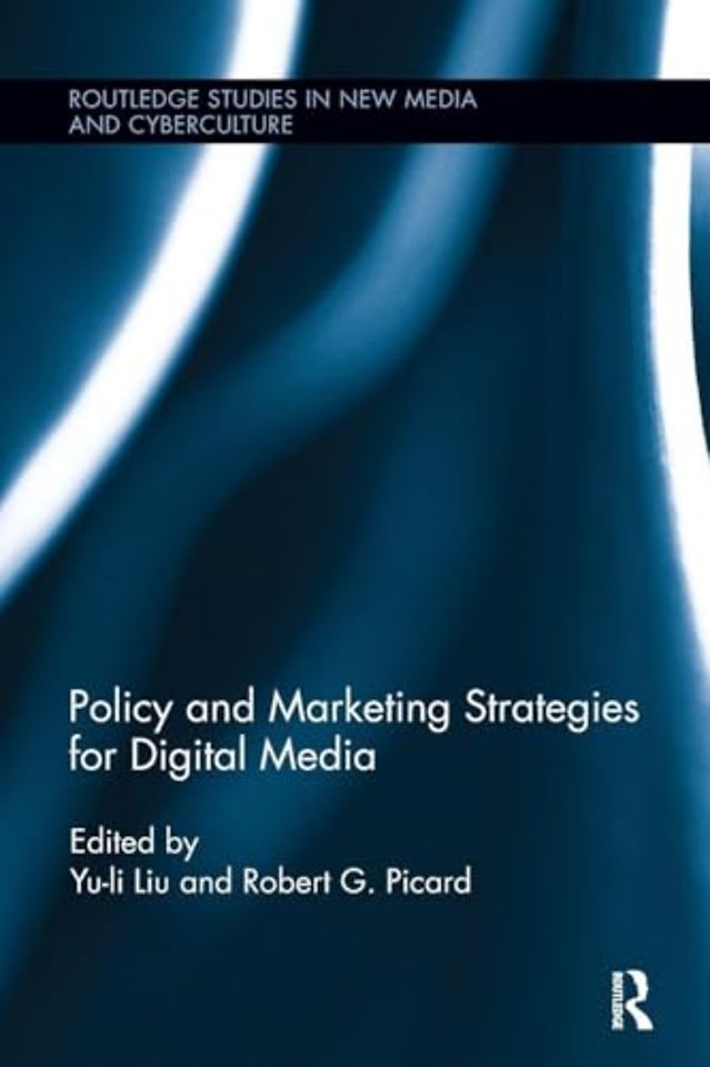 Policy and Marketing Strategies for Digital Media