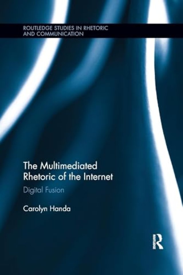 Multimediated Rhetoric of the Internet