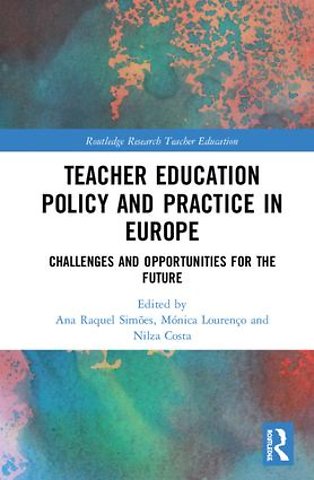 Teacher Education Policy and Practice in Europe
