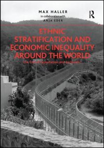 Ethnic Stratification and Economic Inequality around the World