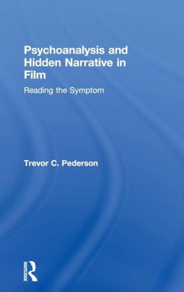 Psychoanalysis and Hidden Narrative in Film