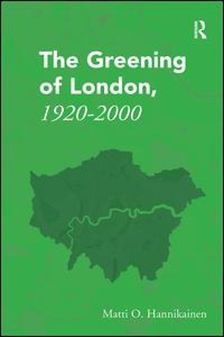 Greening of London, 1920–2000