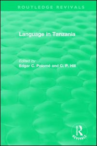 Routledge Revivals: Language in Tanzania (1980)