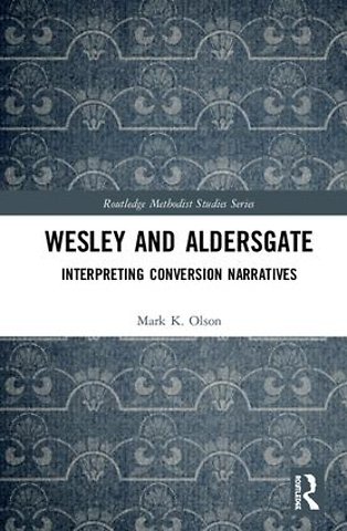 Wesley and Aldersgate