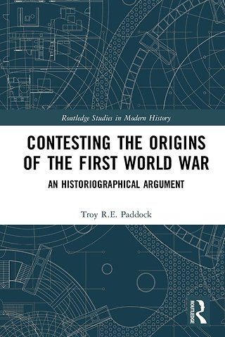 Contesting the Origins of the First World War