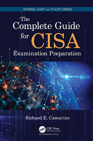 Complete Guide for CISA Examination Preparation