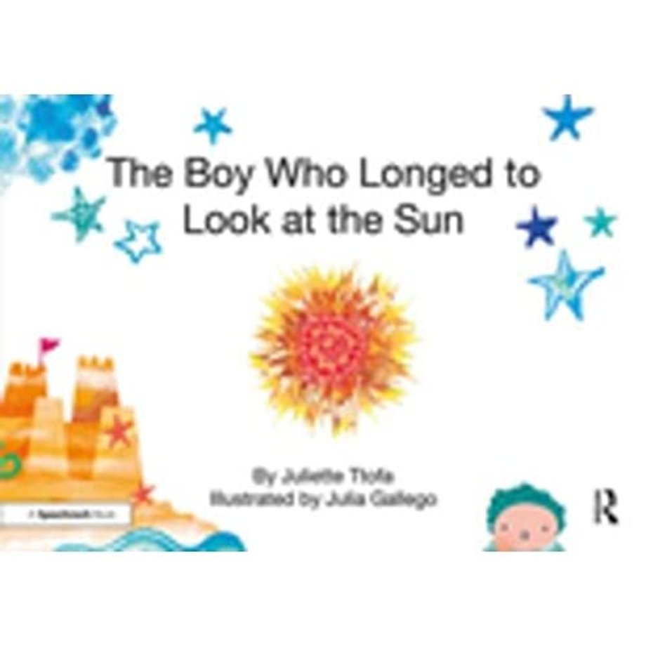 Boy Who Longed to Look at the Sun