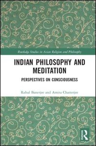 Indian Philosophy and Meditation