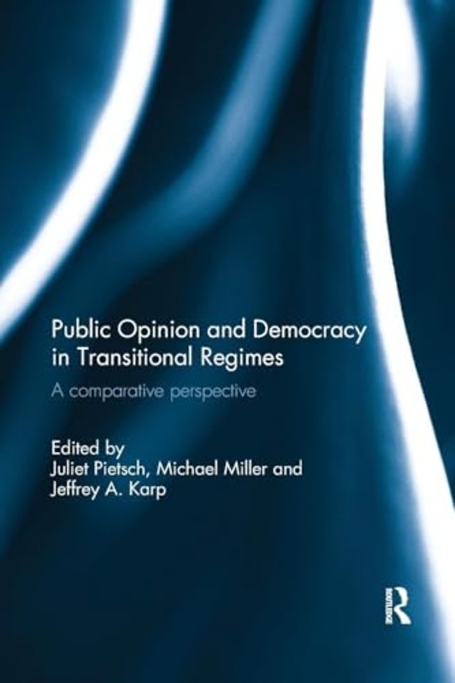 Public Opinion and Democracy in Transitional Regimes