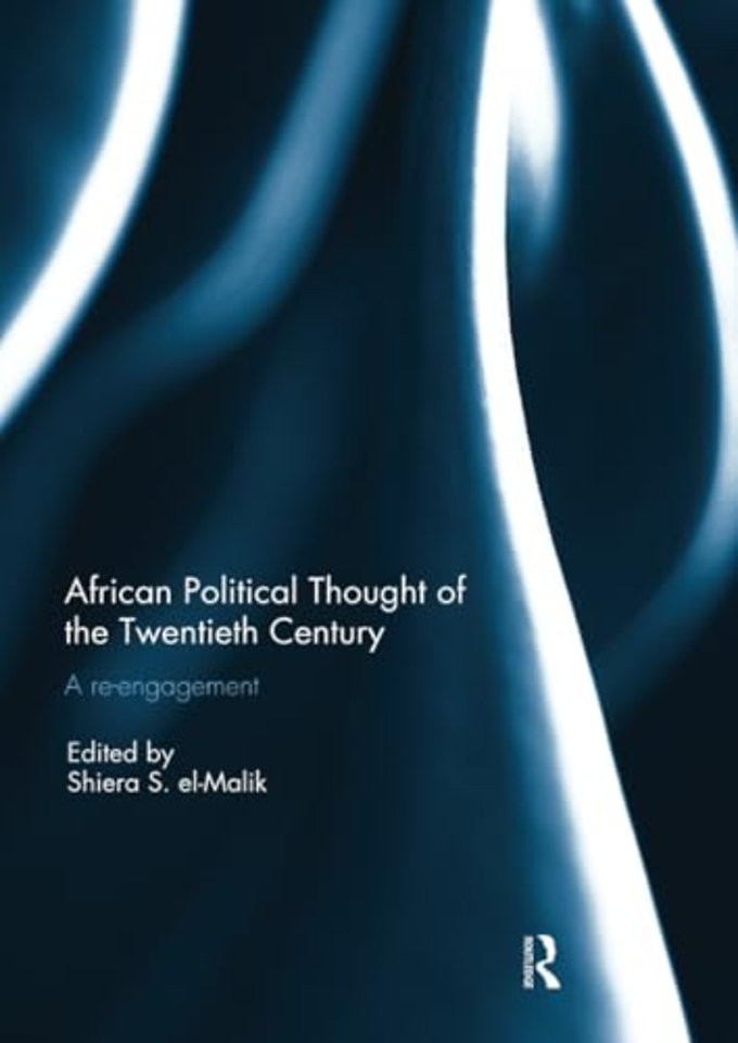 African Political Thought of the Twentieth Century