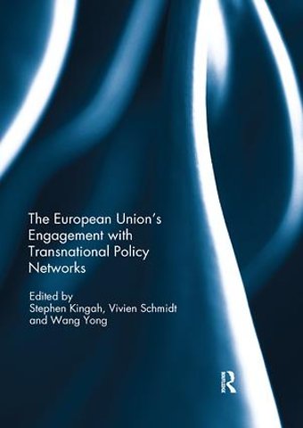 European Union’s Engagement with Transnational Policy Networks