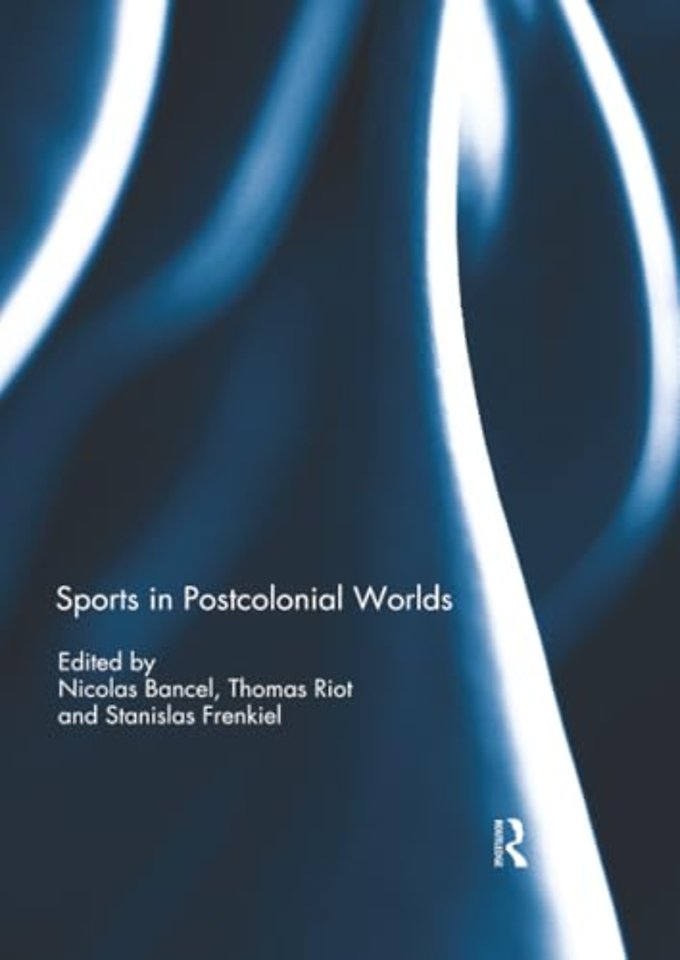 Sports in Postcolonial Worlds