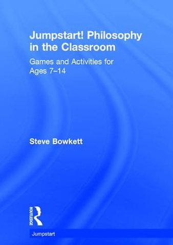 Jumpstart! Philosophy in the Classroom