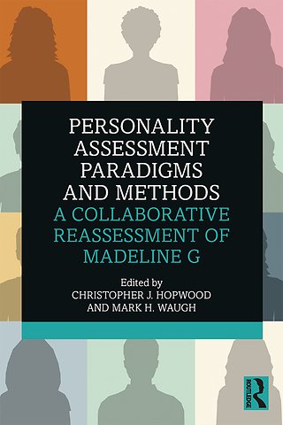 Personality Assessment Paradigms and Methods