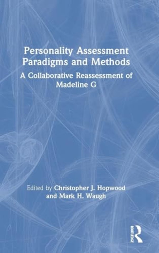 Personality Assessment Paradigms and Methods