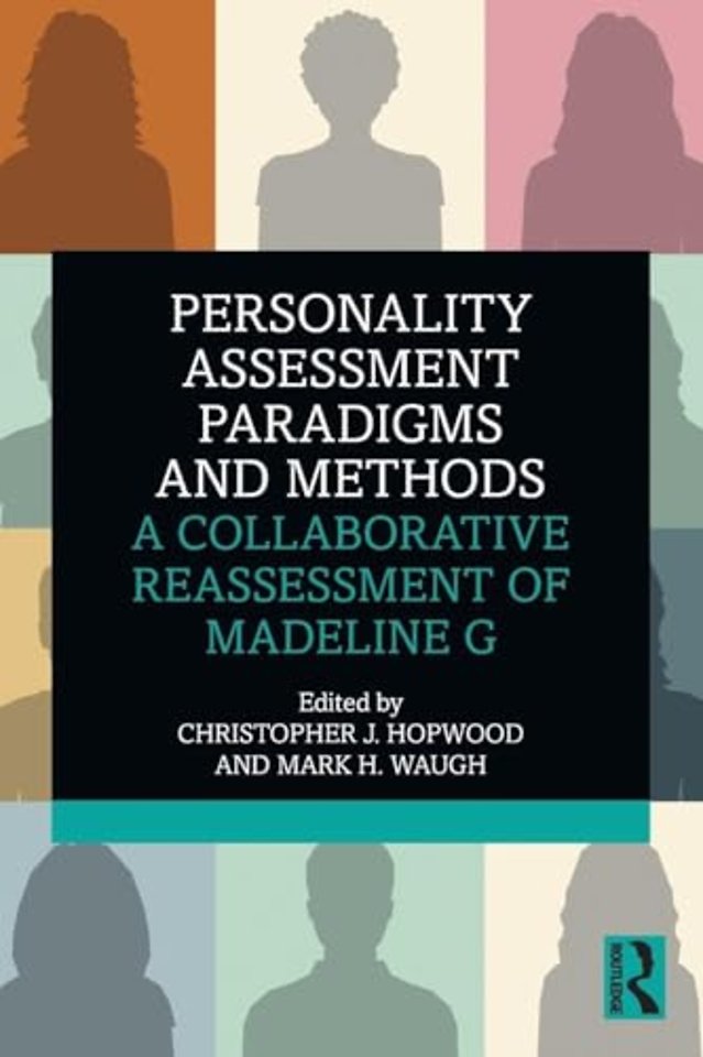 Personality Assessment Paradigms and Methods