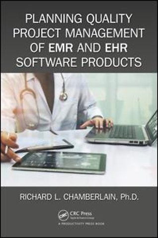 Planning Quality Project Management of (EMR/EHR) Software Products