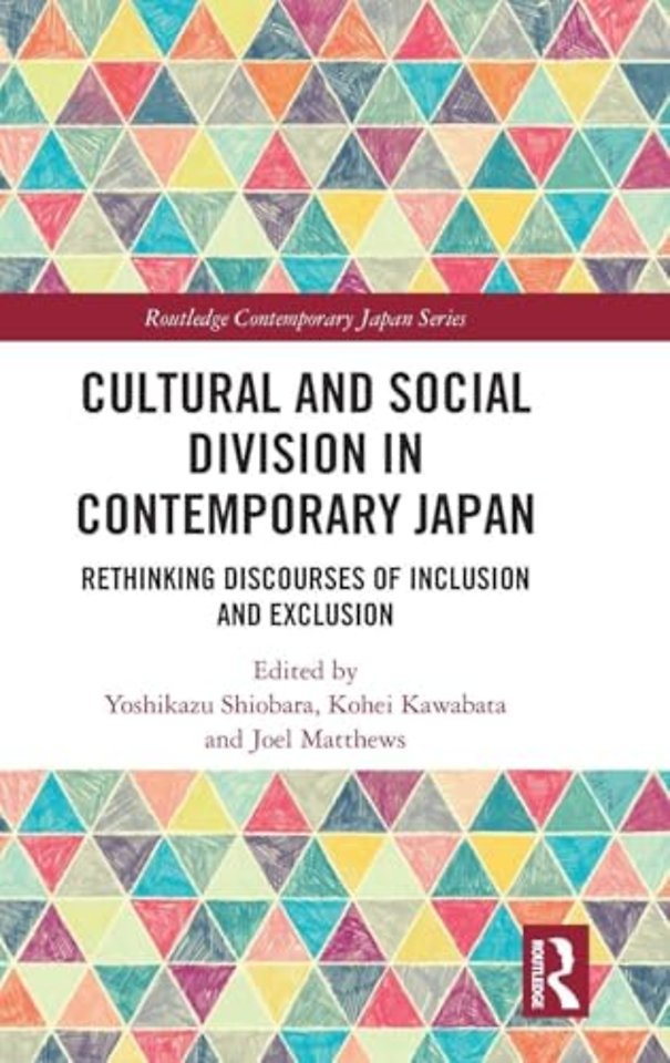 Cultural and Social Division in Contemporary Japan
