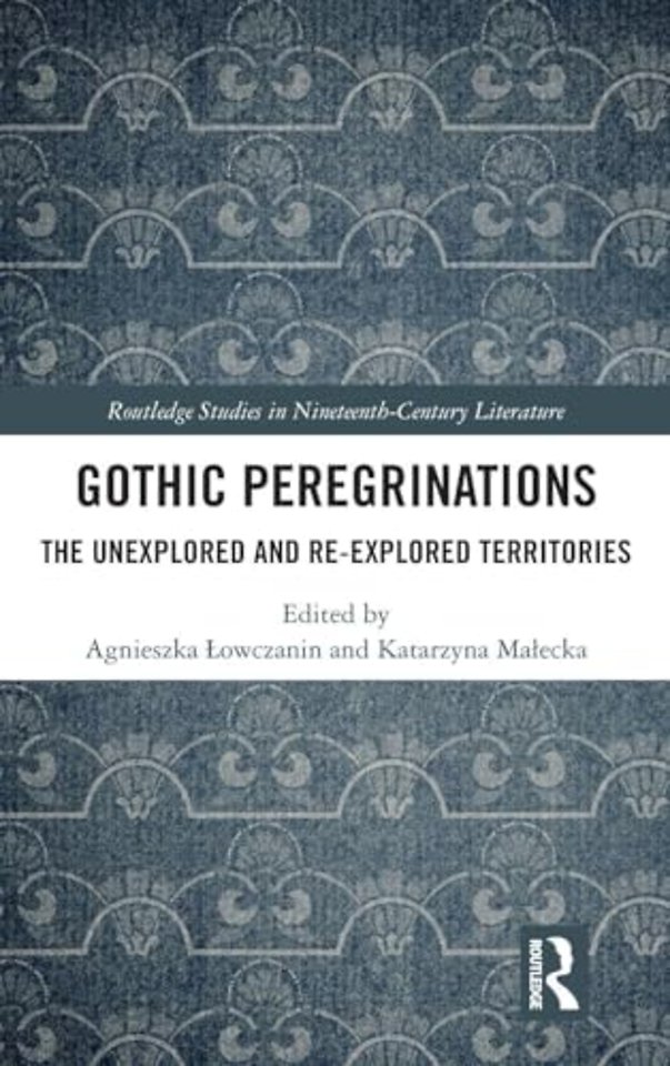Gothic Peregrinations