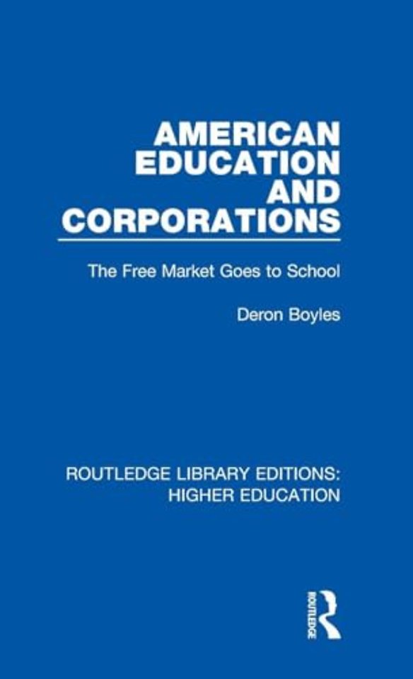 American Education and Corporations