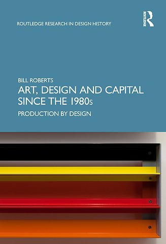 Art, Design and Capital since the 1980s