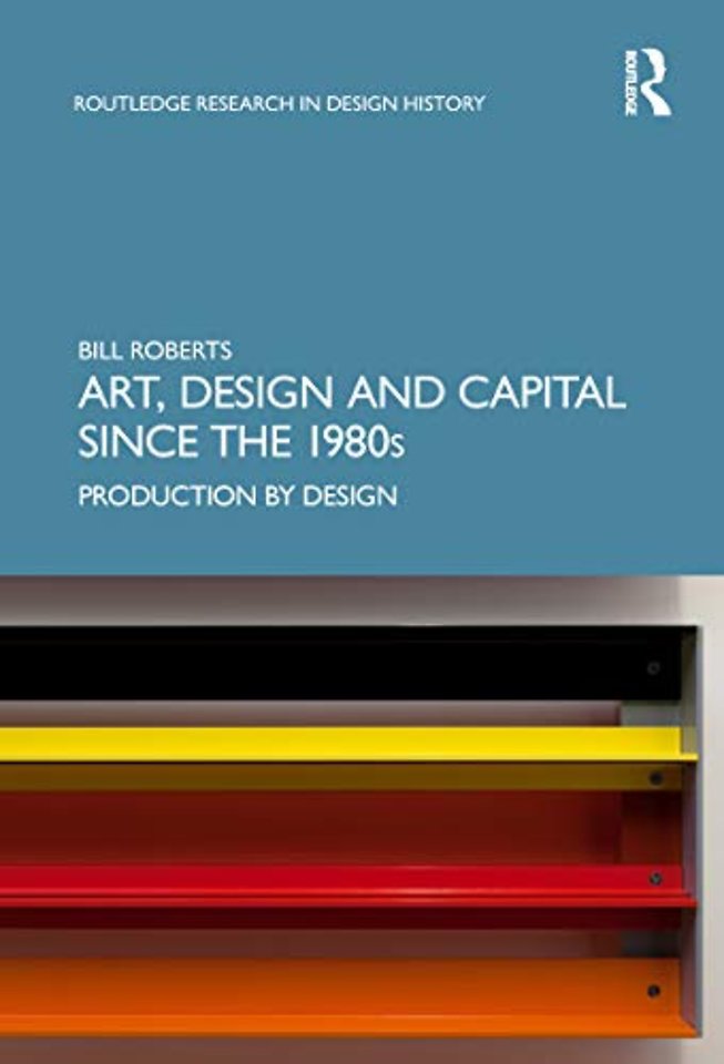 Art, Design and Capital since the 1980s
