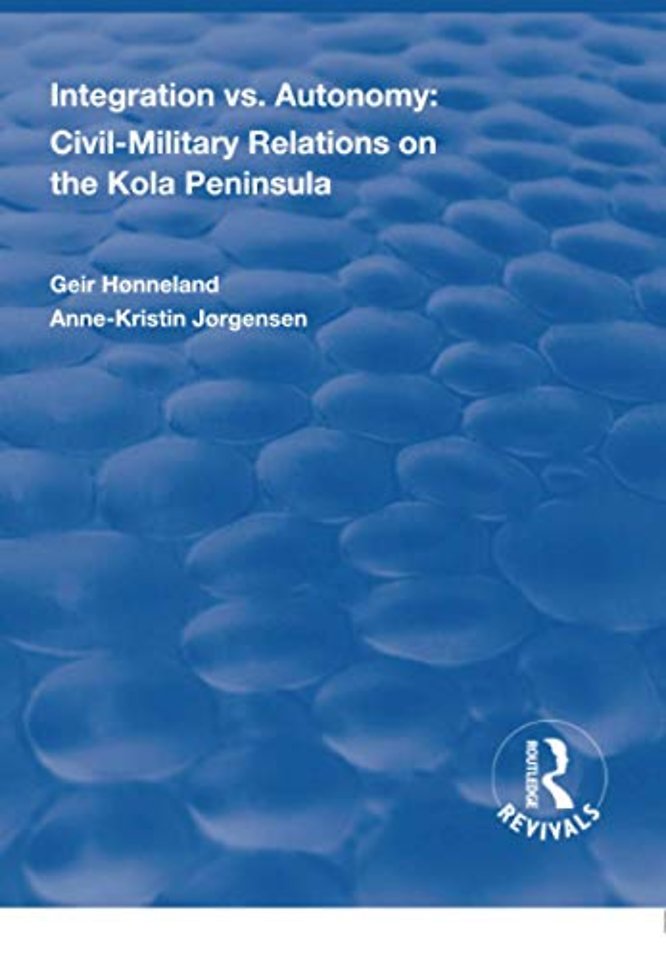 Integration vs. Autonomy