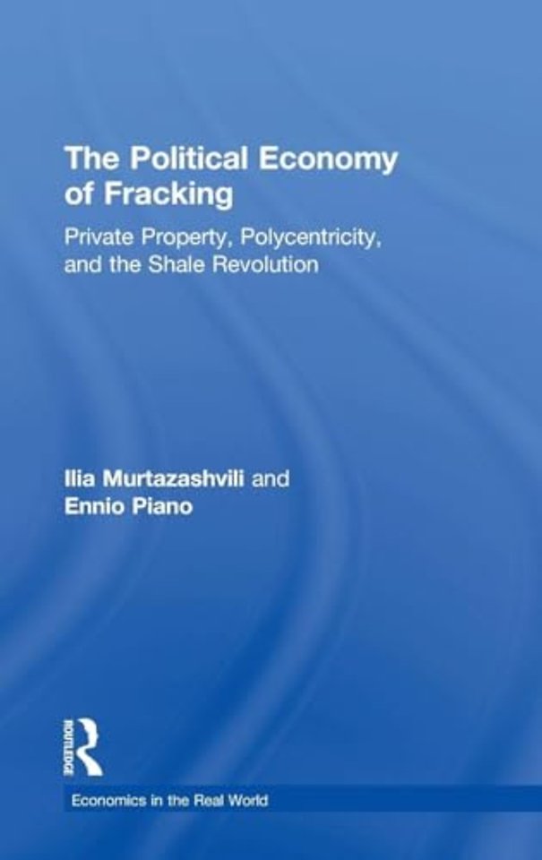 Political Economy of Fracking