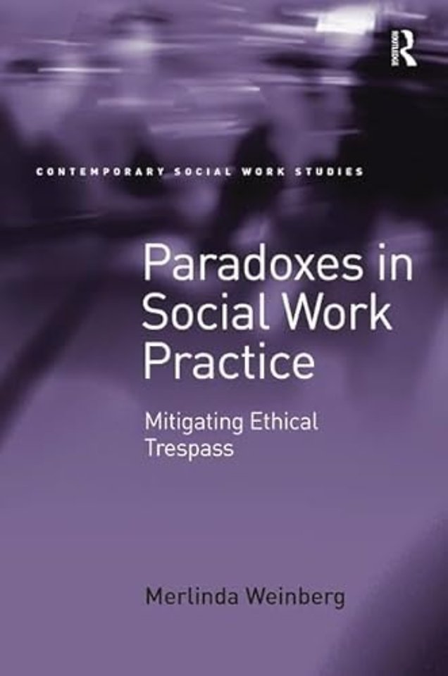 Paradoxes in Social Work Practice