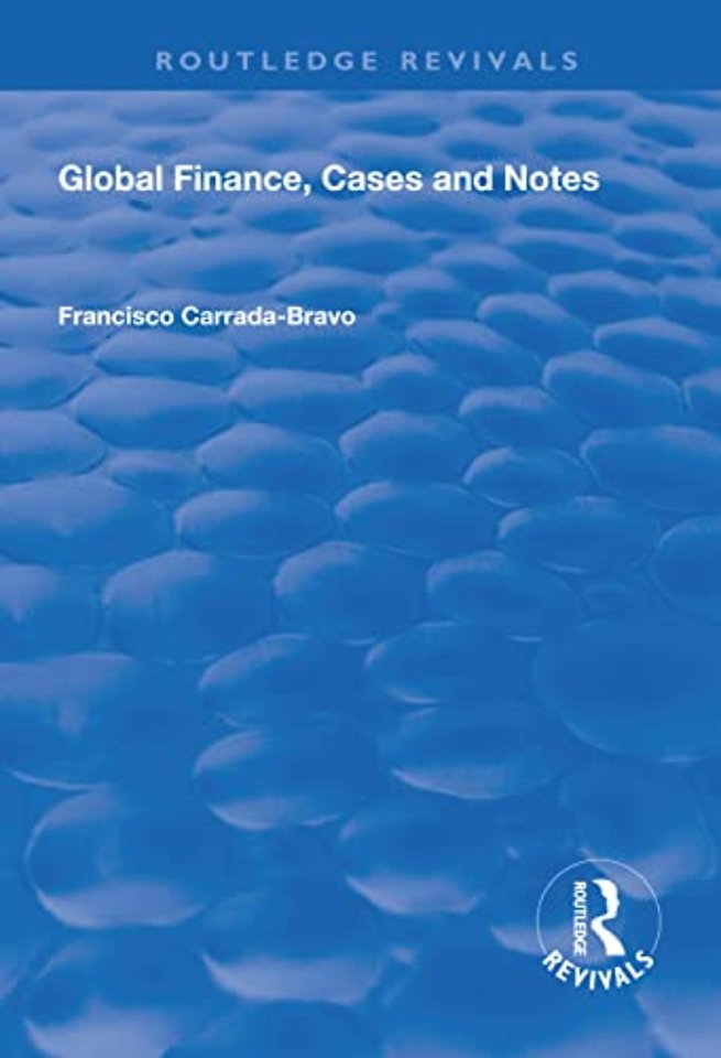 Global Finance, Cases and Notes