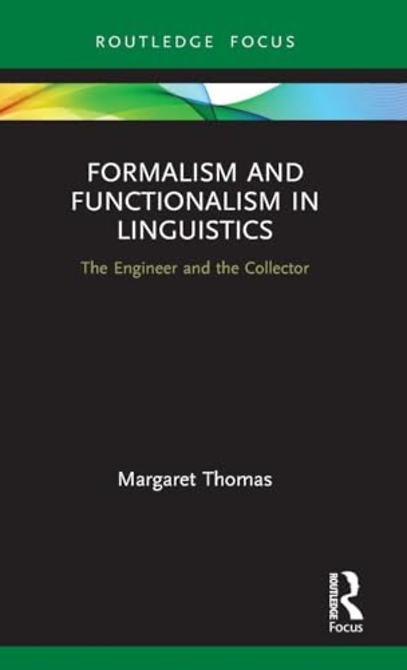 Formalism and Functionalism in Linguistics