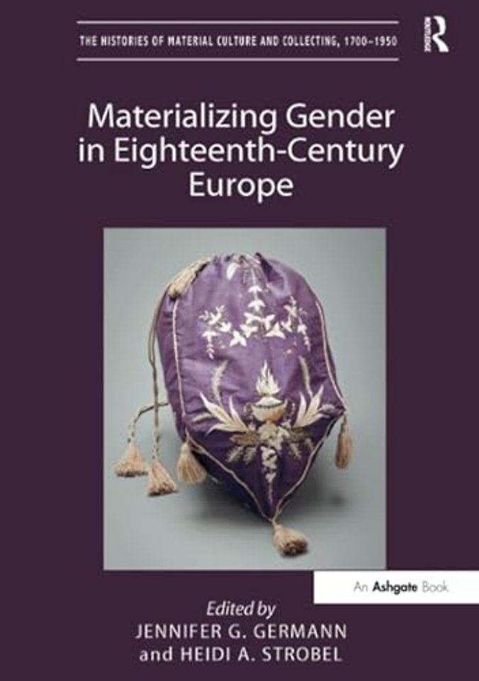 Histories of Material Culture and Collecting, 1700-1950